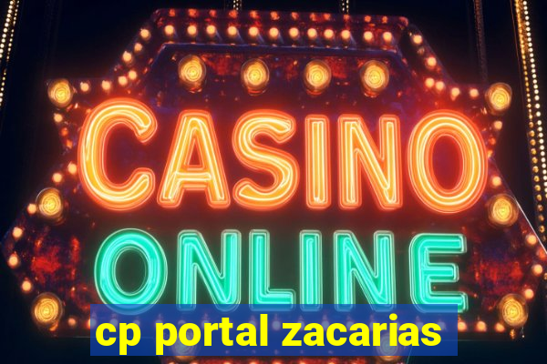 cp portal zacarias