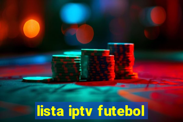 lista iptv futebol