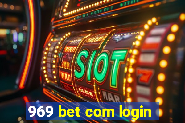 969 bet com login