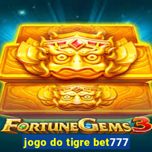 jogo do tigre bet777