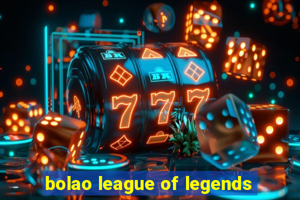 bolao league of legends