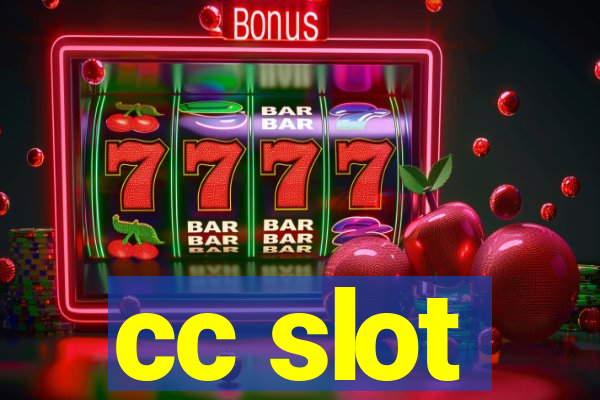 cc slot