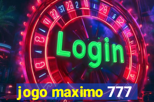 jogo maximo 777