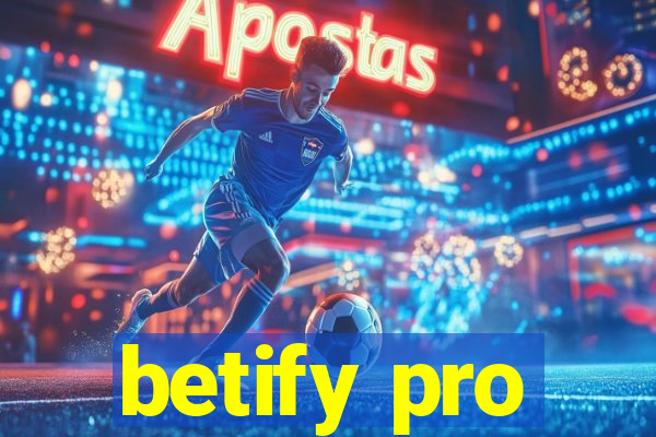 betify pro