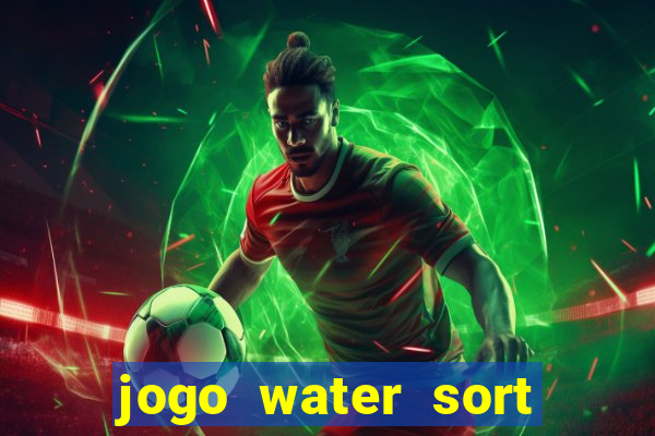 jogo water sort ganhar dinheiro de verdade