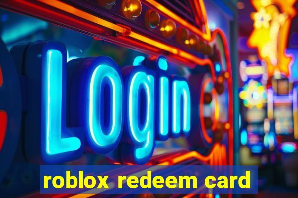 roblox redeem card