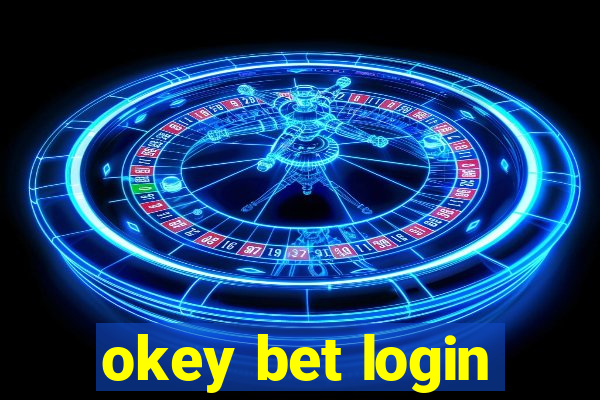 okey bet login