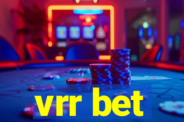 vrr bet