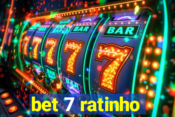 bet 7 ratinho