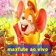 maxfute ao vivo