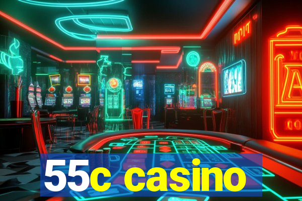 55c casino