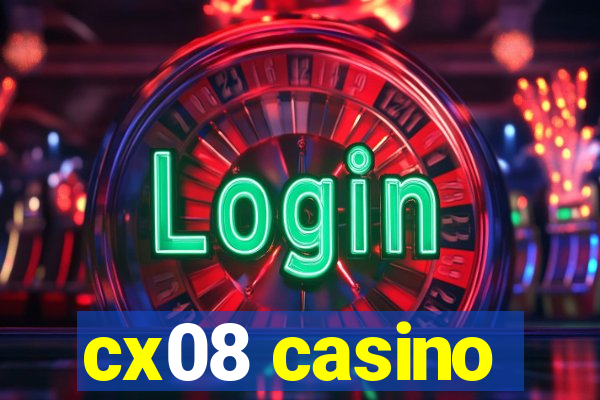 cx08 casino