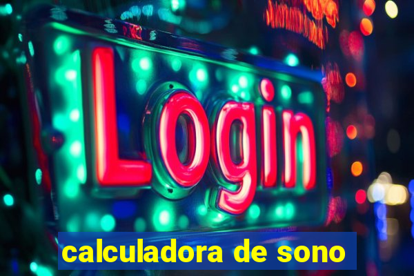 calculadora de sono