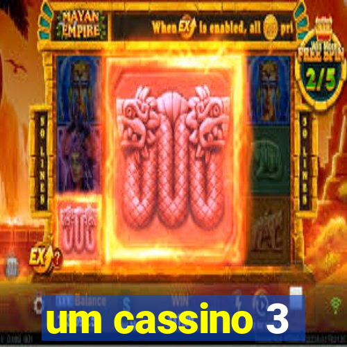 um cassino 3