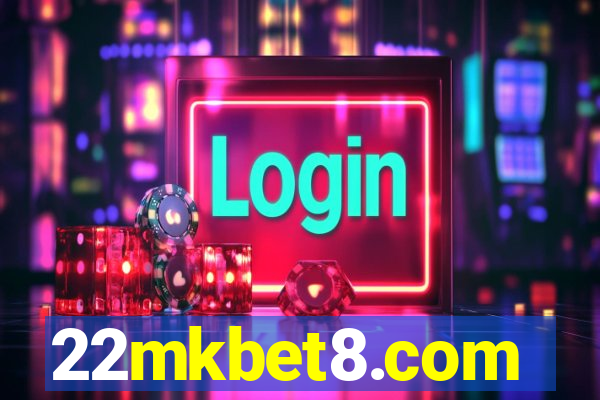 22mkbet8.com