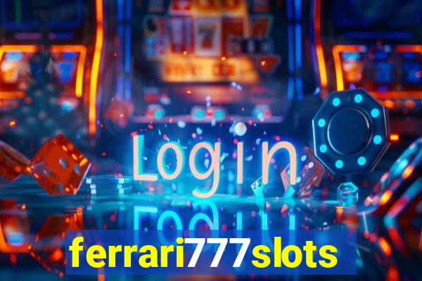 ferrari777slots.com