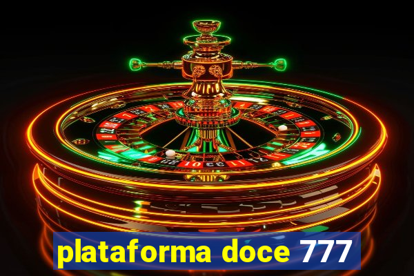 plataforma doce 777