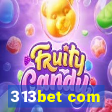 313bet com