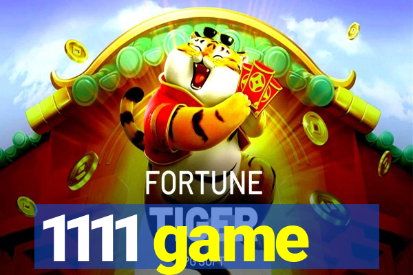 1111 game