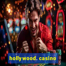 hollywood. casino