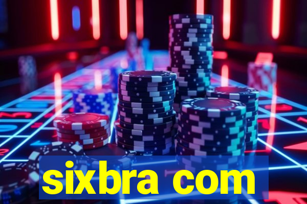 sixbra com