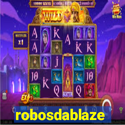 robosdablaze