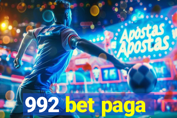 992 bet paga