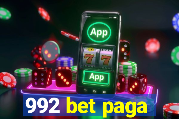 992 bet paga