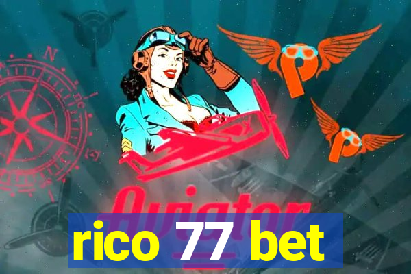 rico 77 bet