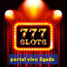 portal vivo ligado