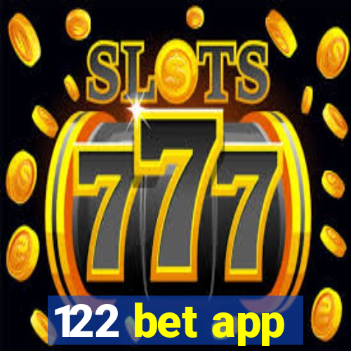 122 bet app