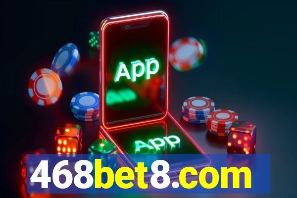 468bet8.com