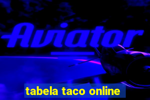 tabela taco online