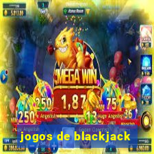 jogos de blackjack