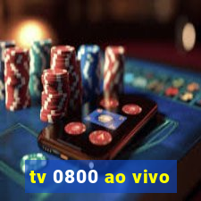 tv 0800 ao vivo