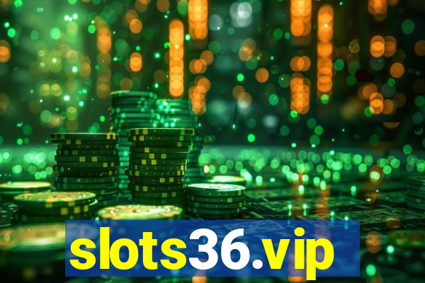 slots36.vip