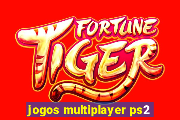 jogos multiplayer ps2