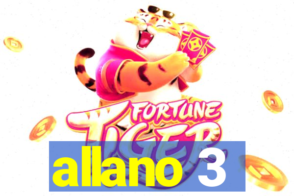 allano 3