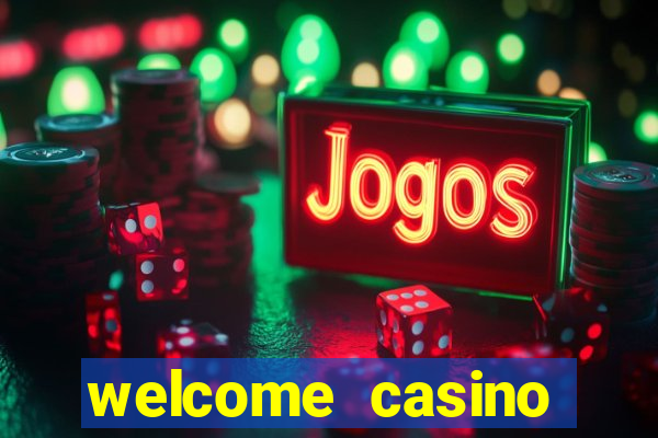 welcome casino bonus no deposit