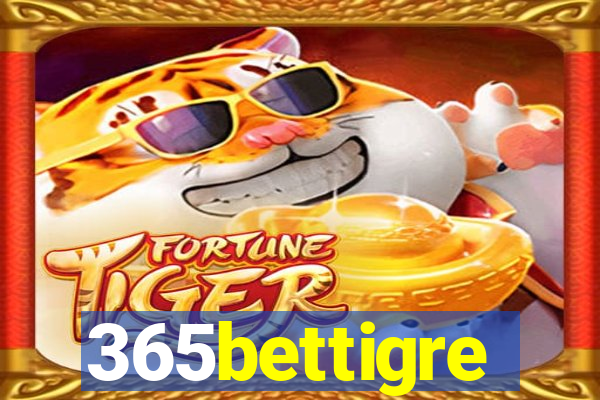 365bettigre