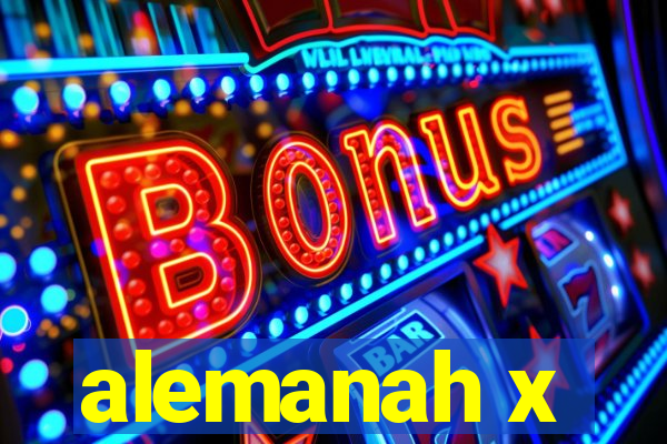 alemanah x