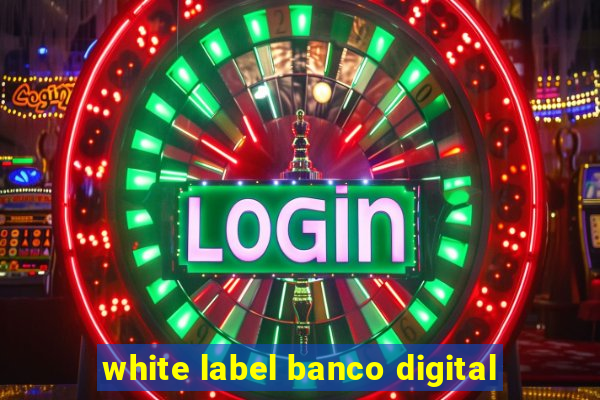 white label banco digital