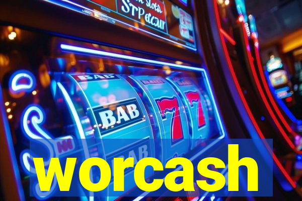 worcash