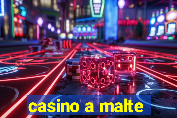 casino a malte