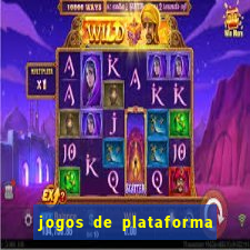 jogos de plataforma de 5 centavos