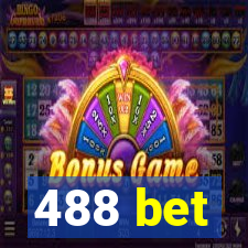 488 bet