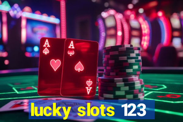 lucky slots 123