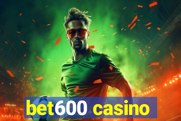 bet600 casino