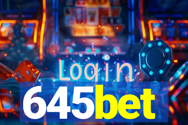 645bet