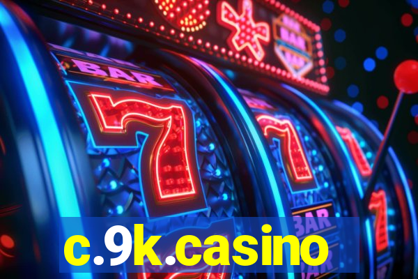 c.9k.casino